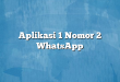 Aplikasi 1 Nomor 2 WhatsApp