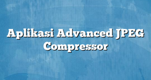 Aplikasi Advanced JPEG Compressor