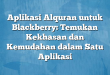Aplikasi Alquran untuk Blackberry: Temukan Kekhasan dan Kemudahan dalam Satu Aplikasi