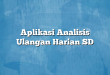 Aplikasi Analisis Ulangan Harian SD