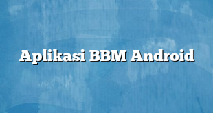 Aplikasi BBM Android