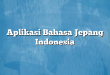 Aplikasi Bahasa Jepang Indonesia