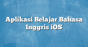 Aplikasi Belajar Bahasa Inggris iOS