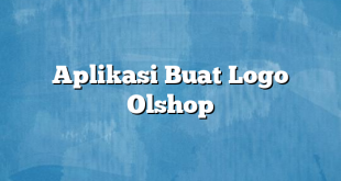 Aplikasi Buat Logo Olshop