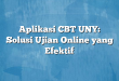 Aplikasi CBT UNY: Solusi Ujian Online yang Efektif