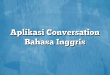 Aplikasi Conversation Bahasa Inggris