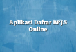 Aplikasi Daftar BPJS Online