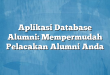 Aplikasi Database Alumni: Mempermudah Pelacakan Alumni Anda