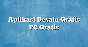 Aplikasi Desain Grafis PC Gratis