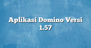 Aplikasi Domino Versi 1.57