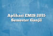 Aplikasi EMIS 2015 Semester Ganjil