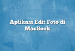 Aplikasi Edit Foto di MacBook