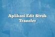 Aplikasi Edit Struk Transfer