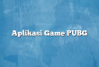 Aplikasi Game PUBG