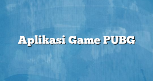 Aplikasi Game PUBG