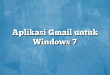 Aplikasi Gmail untuk Windows 7