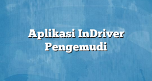 Aplikasi InDriver Pengemudi