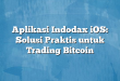 Aplikasi Indodax iOS: Solusi Praktis untuk Trading Bitcoin