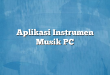 Aplikasi Instrumen Musik PC