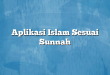 Aplikasi Islam Sesuai Sunnah