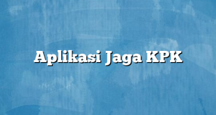 Aplikasi Jaga KPK