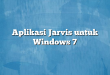 Aplikasi Jarvis untuk Windows 7