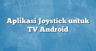 Aplikasi Joystick untuk TV Android