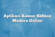 Aplikasi Kamus Bahasa Madura Online