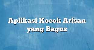 Aplikasi Kocok Arisan yang Bagus