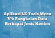 Aplikasi LZ Tools Menu V4: Pangkalan Data Berbagai Jenis Konten