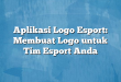 Aplikasi Logo Esport: Membuat Logo untuk Tim Esport Anda