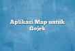 Aplikasi Map untuk Gojek
