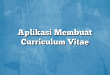 Aplikasi Membuat Curriculum Vitae