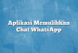 Aplikasi Memulihkan Chat WhatsApp