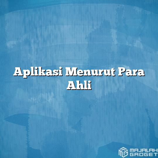 Aplikasi Menurut Para Ahli Majalah Gadget 3972