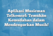 Aplikasi Musicmax Telkomsel: Temukan Kemudahan dalam Mendengarkan Musik!