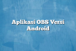 Aplikasi OBS Versi Android