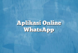 Aplikasi Online WhatsApp