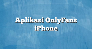 Aplikasi OnlyFans iPhone