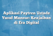 Aplikasi Paytren Ustadz Yusuf Mansur: Keajaiban di Era Digital