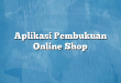 Aplikasi Pembukuan Online Shop