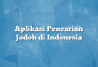 Aplikasi Pencarian Jodoh di Indonesia