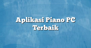 Aplikasi Piano PC Terbaik