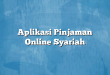 Aplikasi Pinjaman Online Syariah