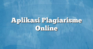 Aplikasi Plagiarisme Online