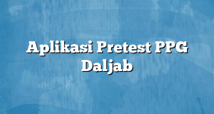 Aplikasi Pretest PPG Daljab
