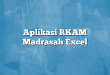 Aplikasi RKAM Madrasah Excel