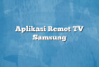 Aplikasi Remot TV Samsung