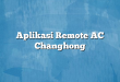 Aplikasi Remote AC Changhong