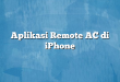 Aplikasi Remote AC di iPhone